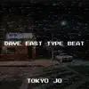 TOKYO JO - Dave East Type Beat - Single